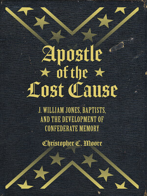 cover image of Apostle of the Lost Cause